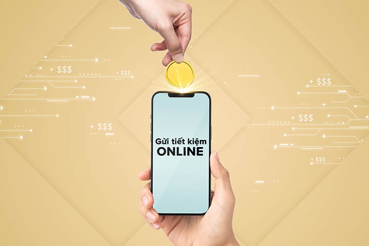 [GỬI TIẾT KIỆM ONLINE] 5 Bước Đơn Giản Để Nhận Lãi Suất Cao Nhất